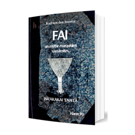 FAI, un mythe marquisien