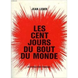Les cent jours du bout du monde (occasion)