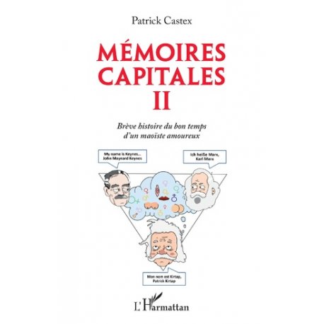 Mémoires capitales II
