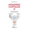 Mémoires capitales II