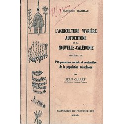 L’agriculture vivrière autochtone de la Nouvelle-Calédonie