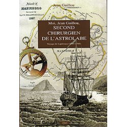Moi, Jean Guillou, Second chirurgien de « L’Astrolabe » (occasion)