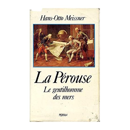 La Pérouse. Le gentilhomme des mers (occasion)