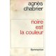 Noire est la couleur