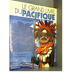 Le grand livre du Pacifique