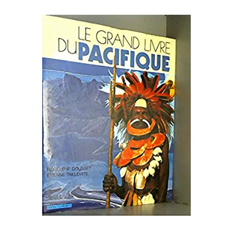 Le grand livre du Pacifique