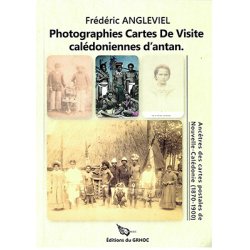 Photographies Cartes de visite calédoniennes d’antan