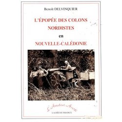 L'épopée des colons nordistes en Nouvelle-Calédonie (occasion)