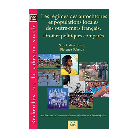 Les régimes des autochtones et populations locales des outre-mer français