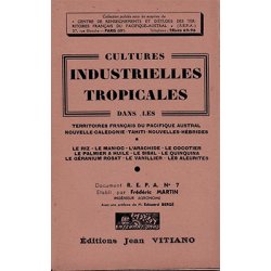 Cultures industrielles tropicales dans les territoires français du Pacifique austral