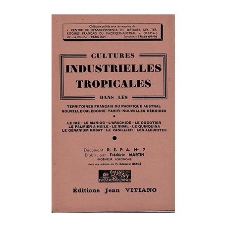 Cultures industrielles tropicales dans les territoires français du Pacifique austral