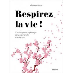 Respirez la vie !