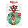 Guide Tahiti - Polynésie 2023-2024, Petit futé