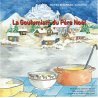 La Goulumiam du Père Noël