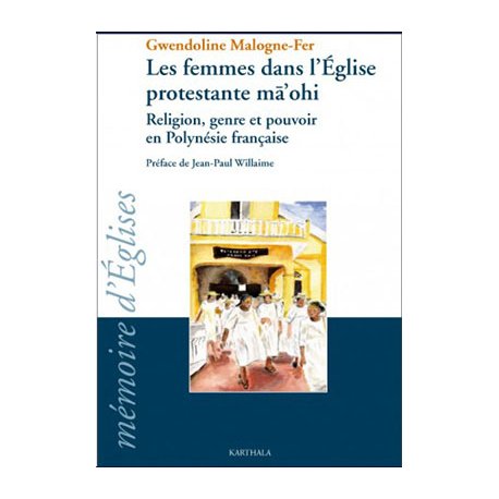 Les femmes dans l'Église protestante ma'ohi