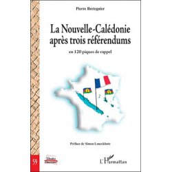 La Nouvelle-Calédonie après trois référendums
