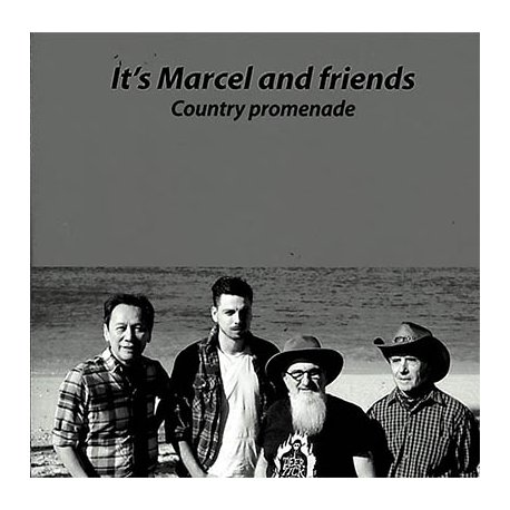 It's Marcel and friends
