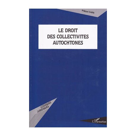 Le droit des collectivités autochtones (occasion)