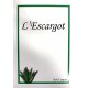 L'Escargot