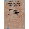 Des ailes dans le ciel calédonien