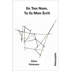 En ton nom, tu es mon écrit (nouvelle version)