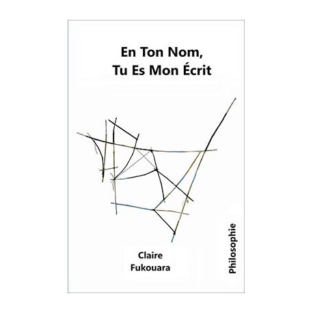 En ton nom, tu es mon écrit (nouvelle version)