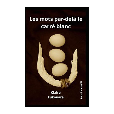 Les mots par-delà le carré blanc