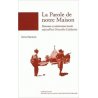 La Parole de notre Maison