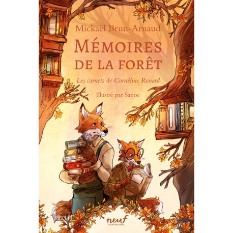 Mémoires de la forêt - Tome 2