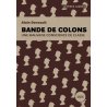 Bande de colons