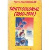 Tahiti colonial (1860-1914)