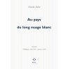 Au pays du long nuage blanc