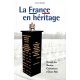 La France en héritage (occasion)