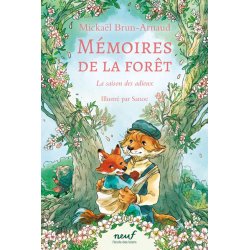 Mémoires de la forêt - Tome 4