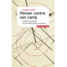 Penser contre son camp