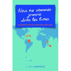 Nous ne sommes jamais dans les livres