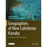 Geographies of New Caledonia-Kanaky