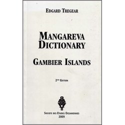 Mangareva Dictionary. Gambier Islands (2e édition)