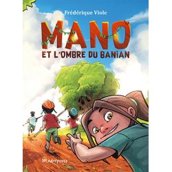 Mano et l’ombre du banian