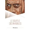 Le souffle des invisibles