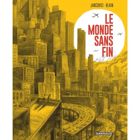 Le Monde sans fin