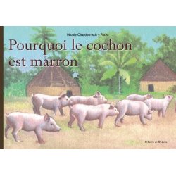 Pourquoi le cochon est marron