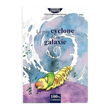 Le pire cyclone de la galaxie