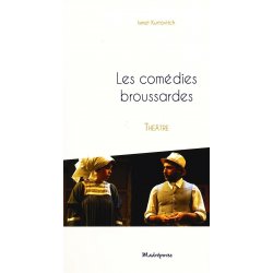 Les comédies broussardes