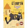 Le Loup en slip - Tome 8