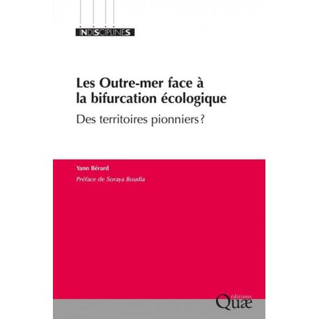 Les Outre-mer face à la bifurcation écologique