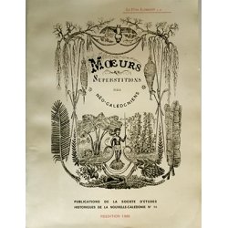 Moeurs et superstitions des néo-calédoniens (réédition de 1985)