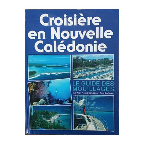 Croisière en Nouvelle-Calédonie