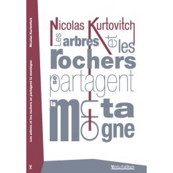 Les arbres et les rochers se partagent la montagne