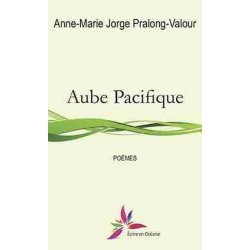 Aube Pacifique - poèmes